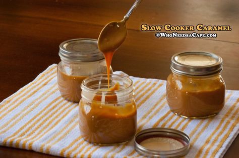 Slow Cooker Caramel | Who Needs A Cape? Slow Cooker Caramel, Gift Recipes, Ninja Cooking System Recipes, Baker Baker, Farm Products, Crock Pot Freezer, Crock Pot Desserts, Vegetarian Crockpot, Slow Cook