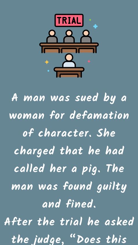 A man was sued by a woman for defamation of character. She charged that he had called her... Boyfriend Jokes, Defamation Of Character, Bar Jokes, Relationship Humor, Women Jokes, Daily Jokes, Clean Jokes, Best Funny Jokes, Girl Memes