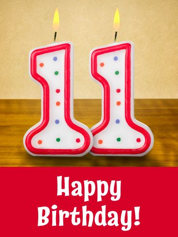 For a kid who hit double digits (age 10) only last year, here is another exciting milestone—11! Send the Double Ones Happy 11th Birthday Card to wish a special kid an extra special day. The 11s are polka-dotted birthday candles, lit of course. Ready for the birthday boy or girl to pretend to blow them out as they make a wish! Happy 11th Birthday Boy, Fruit Fluff, Free Birthday Greetings, Fluff Salad, Happy 19th Birthday, Happy 11th Birthday, Happy Birthday Boy, Birthday Greetings Friend, Free Birthday Card