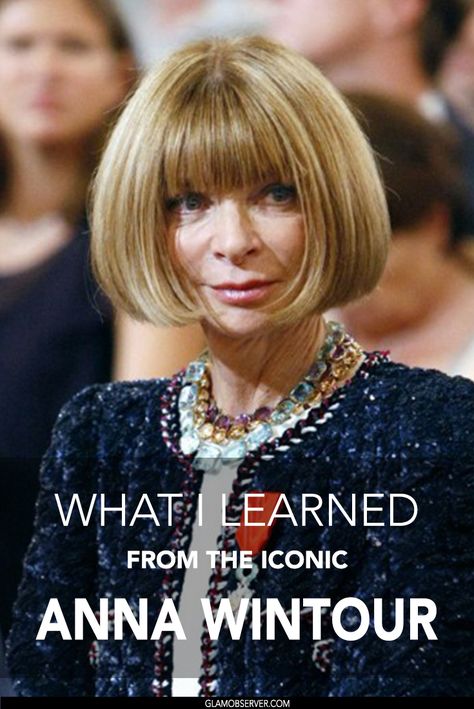 Anna Wintour is the editor-in-chief of Vogue and a true business woman . We can learn lots of career tips from her story Anna Wintor, Anna Wintour Style, Magazine Vogue, Short Hairdos, Led Fashion, Career Fashion, Anna Wintour, Style Mistakes, Bobs Haircuts