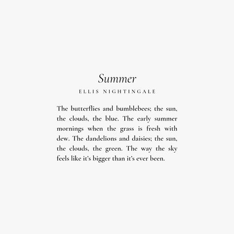 Summer Poems, Seasons Poem, Free Verse Poems, Nature Poem, Poetry For Kids, Most Beautiful Words, Poetry Inspiration, Summer Quotes, Aesthetic Words