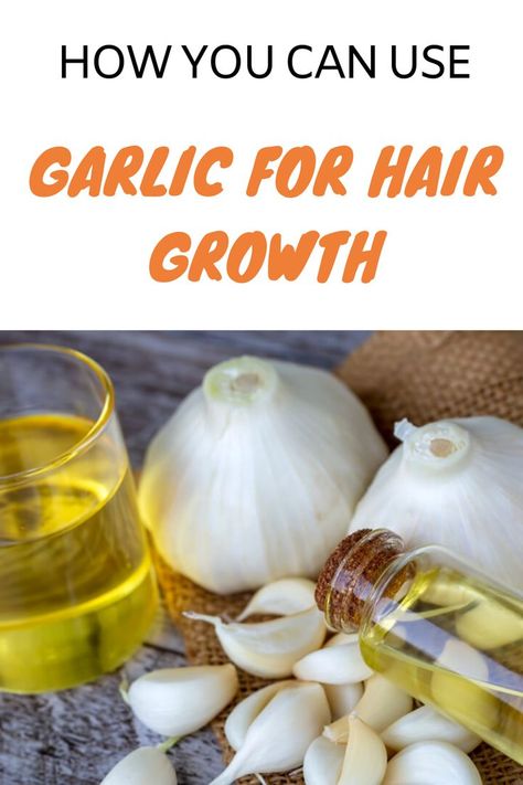 garlic for hair growth Home Remedy For Hair Growth, Remedy For Hair Growth, Remove Gray Hair, Garlic For Hair Growth, Treat Dandruff, Benefits Of Garlic, Hair Growth Women, Garlic Juice, Olive Oil Hair