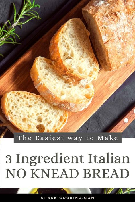 This recipe is a game-changer for both seasoned bakers and those new to the art of breadmaking, as it requires only three basic ingredients, a bit of patience, and no intricate kneading. If the thought of homemade bread has always intimidated you, prepare to be pleasantly surprised as you embark on this delightful journey of creating a rustic Italian loaf with unparalleled simplicity. The heart of this recipe lies in the magical combination of just three essential ingredients... Fast Italian Bread, Rustic Italian Crusty Bread, Essential Ingredients For Cooking, No Knead Bread Loaf Pan, No Knead Italian Bread Recipes, 3 Ingredient Artisan Bread, Rustic Italian Bread Recipe, Three Ingredient Bread Recipes, 30 Minute Bread