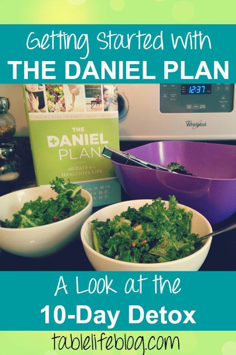 Getting Started with The Daniel Plan - A Look at the Daniel Plan Detox Daniel Diet, The Daniel Plan, 10 Day Detox, Healthy Detox Cleanse, Daniel Plan, Sugar Detox Diet, Full Body Detox, Detox Diet Plan, Natural Detox Drinks