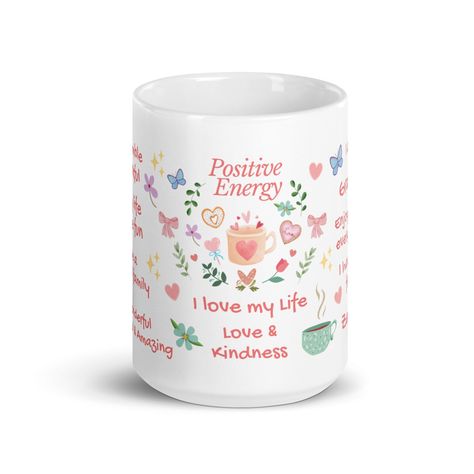 🌷Daily Affirmation Mug Positive Energy Mug Self Love Grateful Enjoy Life Meditation Zen Coffee Tea Mug Inspirational Gifts Great Gifts 11oz or 15oz A great gift for anyone! Sturdy and glossy with a vivid print that'll withstand the microwave and dishwasher ��♥ Dishwasher and microwave safe ♥ Mug made with High Quality Printing * Ceramic * 11 oz mug dimensions: 3.85″ (9.8 cm) in height, 3.35″ (8.5 cm) in diameter * 15 oz mug dimensions: 4.7″ (12 cm) in height, 3.35″ (8.5 cm) in diameter ♥ Our item Book 2023, Energy Tea, Daily Affirmation, Affirmation Cards, Activity Book, Cute Mugs, Daily Affirmations, Tea Mugs, Inspirational Gifts