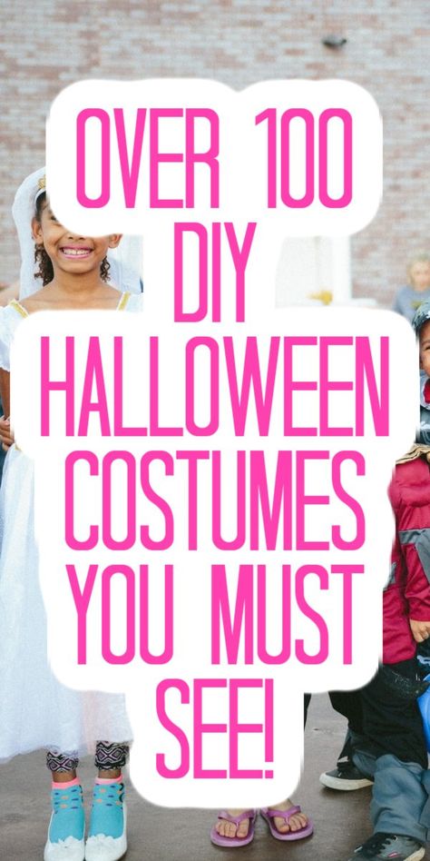 100 DIY Halloween Costumes Easy Homemade Halloween Costumes, Halloween Costumes Diy, Mom Halloween Costumes, Halloween Costumes Diy Couples, Diy Halloween Games, Diy Halloween Costumes For Kids, Diy Costumes Kids, Costumes Diy, Homemade Halloween Costumes