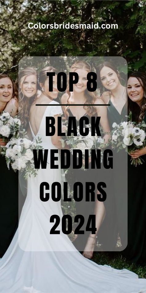 Hottest 2024 Wedding Colors and Trends for Bride-to-be - ColorsBridesmaid Black Gray Wedding Color Schemes, Fall Wedding Color Schemes With Black, Black And White Weddings With A Pop Of Color, Black And White Fall Wedding Theme, Wedding Color With Black, Black Suit Wedding Groomsmen Color Schemes, Black Wedding Theme Bridesmaid Dress, Wedding Colors With Black Bridesmaid Dresses, Fall Wedding With Black Bridesmaid Dresses