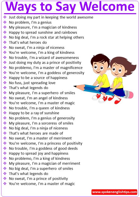 Other Ways To Say Your Welcome, Way To Say Welcome, Saying Welcome In Different Ways, How To Say Welcome In Different Ways, Other Ways To Say You're Welcome, Ways To Say Your Welcome, How To Say Your Welcome, Ways To Say You're Welcome, Ways To Say Welcome