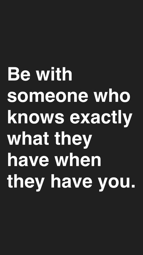 Be With Someone Who Quotes Worth It, Be With Someone Who Wants To Be With You, Be With Someone Who Quotes, Want You Quotes, Try Quotes, Be With Someone Who, Life Wisdom, She Quotes, Doing Me Quotes