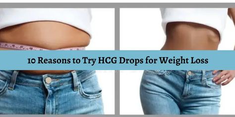 10 Reasons to Try HCG Drops for Weight Loss Hcg Drops, Rob Kardashian, Kat Dennings, Extreme Makeover, Protein Shake, 10 Reasons, Losing Weight, Shed, Diet