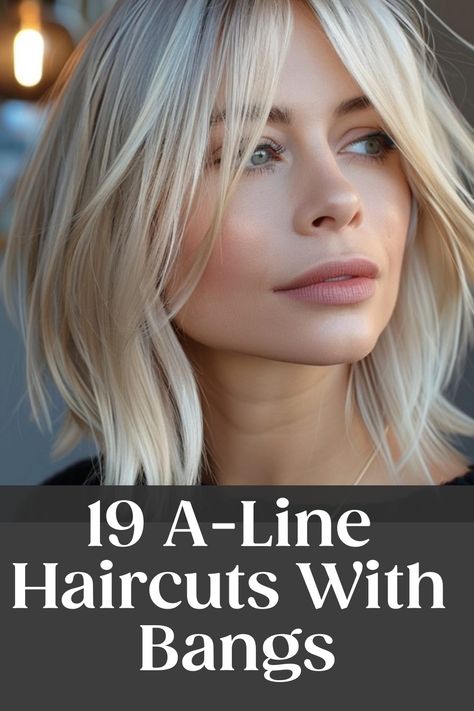 19 A-Line Haircuts With Bangs Blonde Bob Haircut With Bangs, Chic Medium Length Haircut, Haircut Thinning Hair Women, Trendy Bob Haircuts 2024, Graduated Bangs, Blonde Shoulder Length Hair With Bangs, A Line Haircut With Layers, Lob With Long Bangs, Blonde Lob Haircut