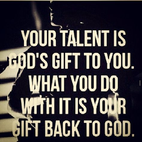 Your talent is God's gift to you. quotes quote god religion talent god quotes instagram instagram quotes gods gift Oc Speedster, Morgan Riley, Testimony Tuesday, Word Up, Quotes About Moving On, Motivation Fitness, Spiritual Inspiration, Verse Quotes, Kickboxing