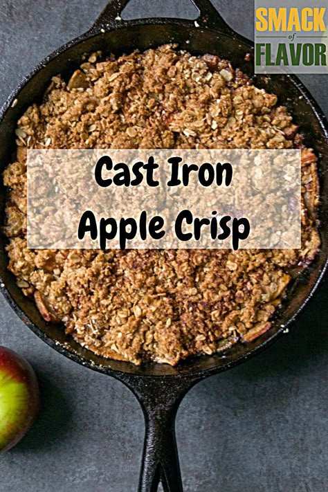 Cast Iron Apple Crisp, Cast Iron Skillet Recipes Dinner, Skillet Desserts, Easy Apple Crisp, Cast Iron Skillet Cooking, Farm Recipes, Apple Crisp Recipe, Apple Crisp Easy, Iron Skillet Recipes