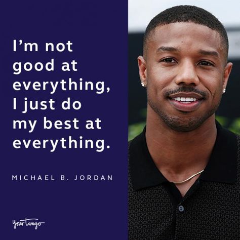 Michael B Jordan Quotes Motivation, Michael B Jordan Quotes, Af Quotes, Jordan Quotes, 25th Quotes, Michael B Jordan, Sweet Love Quotes, Black Lives Matter Movement, Sports Quotes