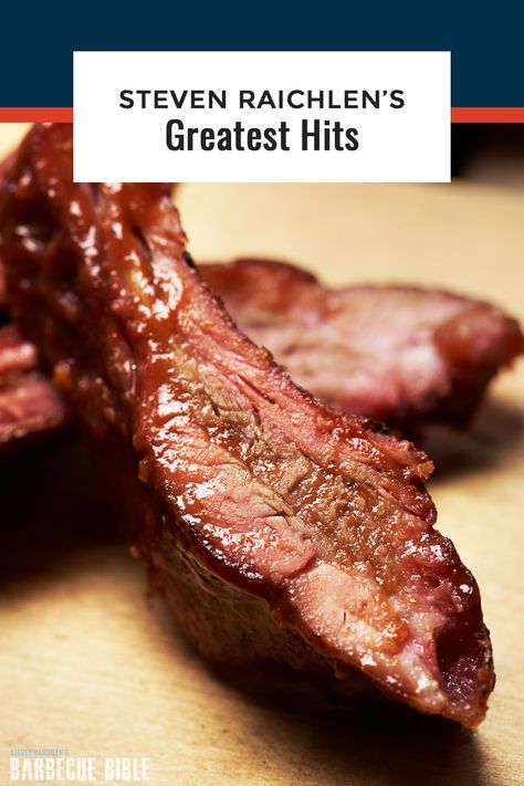 Raichlen's Greatest Hits - Here are the 11 essential recipes Steven Raichlen can’t grill or live without and that he'll continue grilling for the rest of my life. Ribs Rub, Easy Rib Recipes, Ribs Easy, Easy Ribs, Steven Raichlen, Grilled Meat Recipes, Pork Rib Recipes, Smoked Ribs, Ribs Recipe