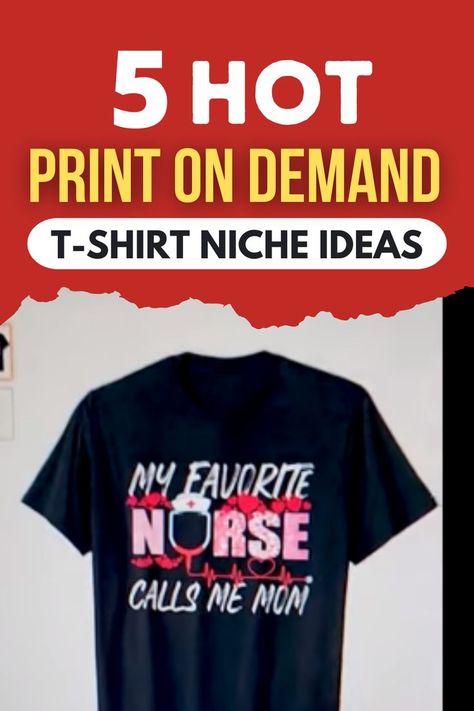 Print On Demand T-Shirt Niche Research Ideas Research Ideas, Niche Ideas, Merch By Amazon, Tshirt Business, Call My Mom, Tshirt Design, New Print, On Demand, Print On Demand