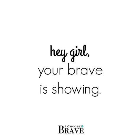 Big Little Quotes, Courage Quotes, Amazing Inspirational Quotes, Brave Women, Brave Girl, Speak Life, Sister Quotes, Hey Girl, Embroidery Ideas