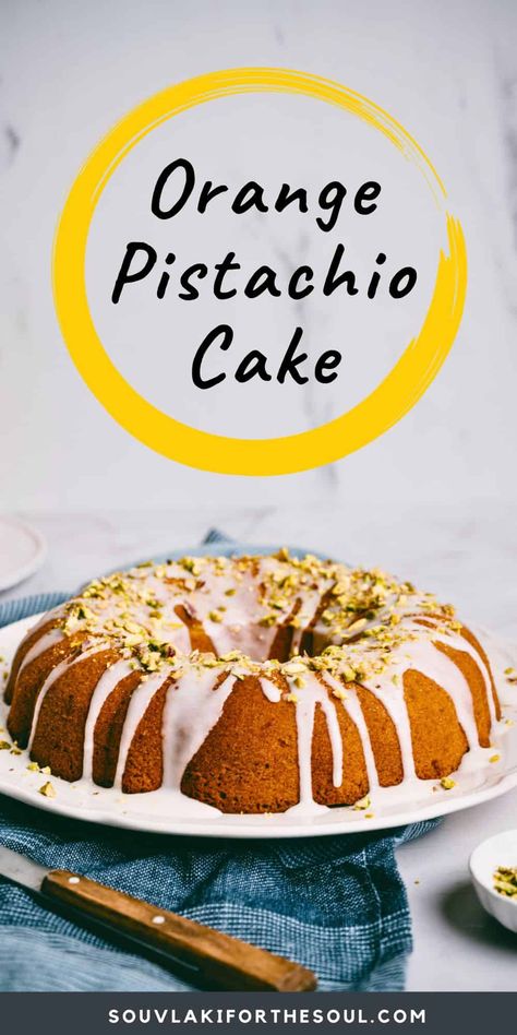 Orange Pistachio Cake, Orange Juice Cake, Orange Pistachio, Pistachio Cake Recipe, Mediterranean Desserts, Dairy Free Baking, Pistachio Cake, Tiramisu Recipe, Delicious Cake Recipes