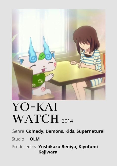 Yo-Kai Watch Anime Minimalist poster 😊 Information taken from myanimelist.net and wikipedia.org Poster Information, Anime Minimalist Poster, Kids Watch, Yo Kai, Good Anime To Watch, Anime Watch, Yokai Watch, Anime Poster, Anime Reccomendations