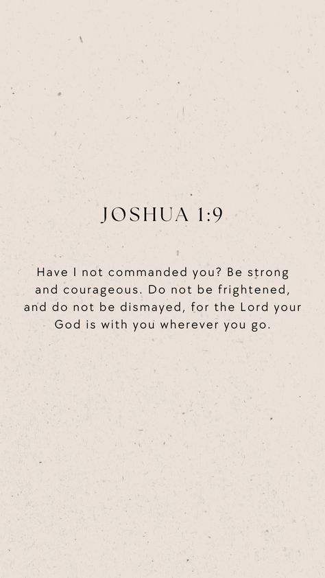 God And Family Quotes Scriptures, Mark 16:15 Wallpaper, Verses To Live By, Verses For Men, Athletic Bible Verses, God Qoute Wallpaper, Courage Bible Verses, Best Bible Quotes Inspirational Verses, Joshua Bible Verses