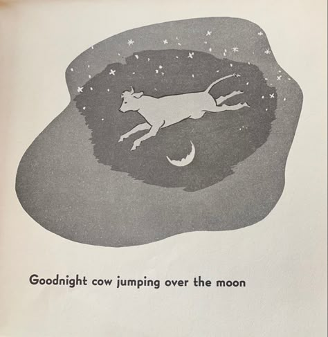 Cow Jumping Over The Moon, Cow And Moon, The Moon Tattoo, Cow Jumping, Kids Bookshelf, Margaret Wise Brown, Goodnight Moon, Moon Drawing, Moon Illustration