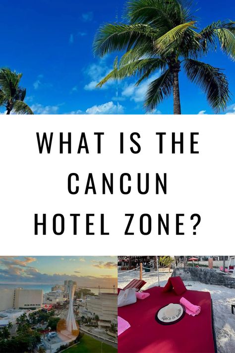 A complete guide to the Cancun Hotel Zone, with helpful tips and advice for your trip to Cancun, Mexico! Cancun Map, Cancun Mexico Hotels, Live Aqua Cancun, Cancun City, Downtown Cancun, Cancun Hotel, Cancun Hotel Zone, Cancun Airport, Cancun Hotels