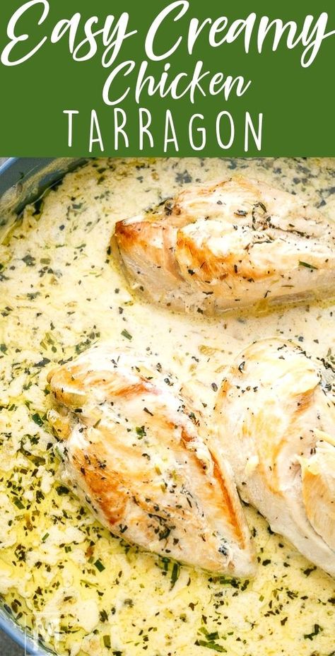 Creamy French Chicken Tarragon, Chicken And Tarragon Recipes, Tarragon Chicken Pasta, Tough Chicken Recipes, Creamy Tarragon Chicken, French Tarragon Chicken, French Tarragon Recipes, Elegant Chicken Dinner, Chicken With Tarragon Cream Sauce