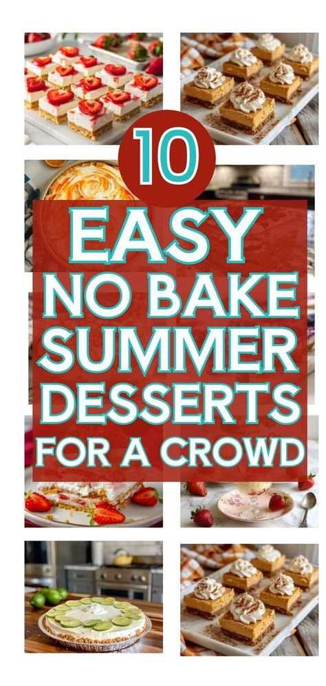 Discover the best collection of No Bake Summer Desserts with these 10 No Bake Easy Summer Desserts for a Crowd! These easy and healthy treats are perfect for a crowd and will keep you cool during the hot months. From classic flavors to innovative twists, these no bake desserts are the ultimate summer desserts to satisfy your sweet tooth without the hassle. Desserts For The Beach, Deserts For Cookout, Desserts To Take To Friends, Desserts For 50 People, Easy Summer Bbq Desserts, Easy Summer Dessert Recipes For A Crowd, Healthy Dessert For A Crowd, Easy Cool Desserts For Summer, Easy Summer Time Desserts