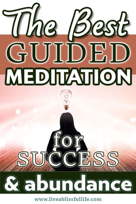 Best Guided Meditation, Abundance Meditation, Meditation Scripts, Wellness Resources, Wealth And Abundance, Power Of Meditation, Millionaire Minds, Personal Success, Meditation For Beginners