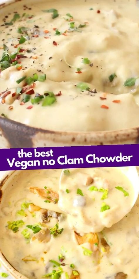 Vegan Clam Chowder, Low Calorie Soup, Vegan Cookbook, Vegan Soups, Clam Chowder, Chowder Recipes, Lunch Recipes Healthy, Vegan Soup, Vegetarian Recipes Easy