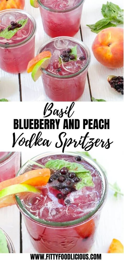 Basil Blueberry and Peach Vodka Spritzers - Fitty Foodlicious Cocktails Vodka, Peach Vodka, Vodka Cocktail, Yummy Alcoholic Drinks, Cocktail Sauce, Boozy Drinks, Fancy Drinks, Mixed Drinks Recipes, Cocktail Recipes Easy