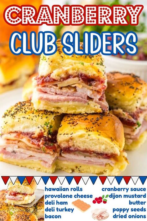 Life With The Crust Cut Off Club Sliders, Cranberry Sliders, Dijon Mustard Sauce, Slider Rolls, Slider Sandwiches, Deli Turkey, Ham Sandwiches, Slider Buns, Deli Ham