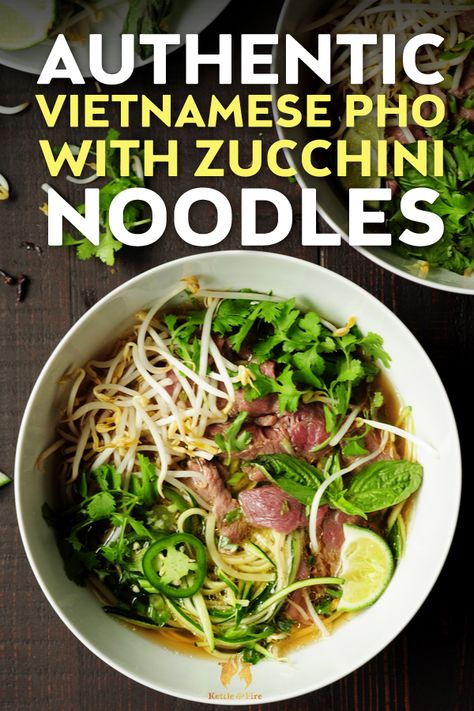 Authentic Vietnamese Pho with Zucchini Noodles [Keto-Friendly] Low Carb Vietnamese Recipes, Kettle Recipes, Cheap Paleo, Paleo Noodles, Bone Broth Recipes, Pho Soup Recipe, Comfort Soups, Deficit Meals, Vegetarian Pho