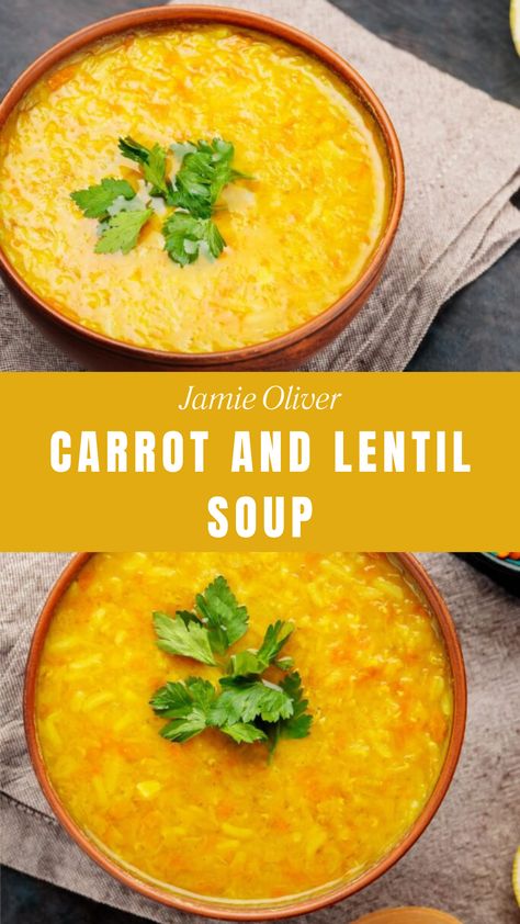 Jamie Oliver Carrot And Lentil Soup Carrot And Lentil Soup Recipes, Orange Lentil Soup, Jamie Oliver Soup, Lentil Carrot Soup, Carrot And Red Lentil Soup, Carrot Lentil Soup, Bouillon Powder, Carrot And Lentil Soup, Garlic Carrots