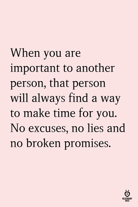 Failed Friendship, Promise Quotes, Broken Promises, You Are Important, No Excuses, Breakup Quotes, Time Quotes, Find A Way, Heart Quotes