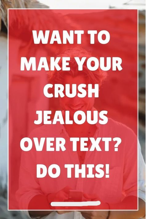 Ways to Make Your Crush Jealous Over Text Crush Jealous, Texting Crush, Make Him Jealous, Flirty Emojis, Crush Tips, Get His Attention, Compliment Someone, Truth Or Dare Questions, Find A Husband