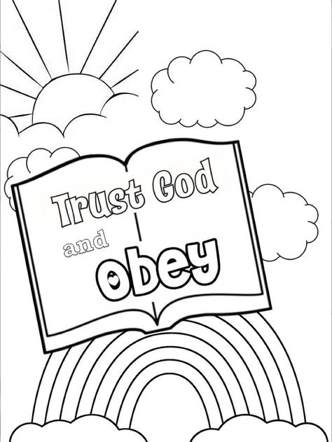 Trust and obey coloring page Sunday School Coloring Sheets, Trust And Obey, Bible Coloring Sheets, Free Thanksgiving Coloring Pages, Jesus Coloring Pages, Sunday School Coloring Pages, Toddler Coloring Book, Sunday School Crafts For Kids, Bible Verse Coloring