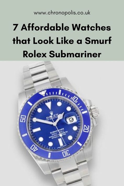 A round up of the best affordable alternatives to Rolex's blue submariner - known as the Smurf. Used Rolex Submariner, Rolex Watches Submariner, Iconic Watches, Used Rolex, Affordable Watches, Expensive Watches, Paul Newman, Rolex Models, The Hulk