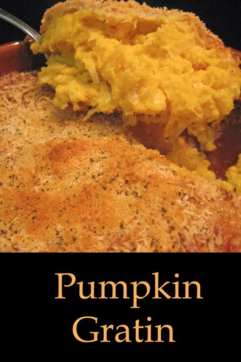 Easy Pumpkin Gratin, using cooked or canned pumpkin - or other winter squash #PumpkinSides #PumpkinRecipes #HolidaySides #CookingForTwo Pumpkin Gratin, Pumpkin Recipes Side Dish, Pumpkin Casserole, Canned Pumpkin Recipes, Beans On Toast, Thanksgiving Side Dish, Cheese Pumpkin, Winter Comfort Food, Mood Food