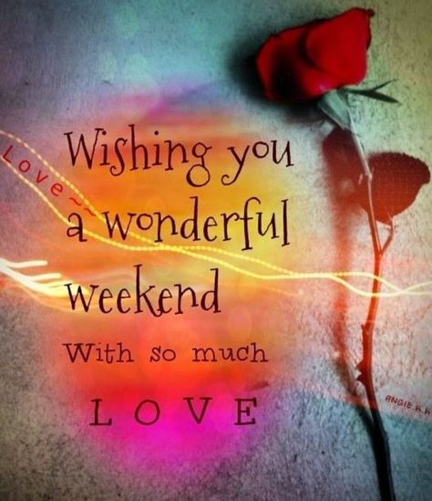 100 Happy Weekend Quotes & Sayings To Share Great Weekend Quotes, Fun Weekend Quotes, Happy Weekend Images, Funny Weekend Quotes, Weekend Greetings, Weekend Images, Happy Weekend Quotes, Good Morning Happy Sunday, Weekend Quotes