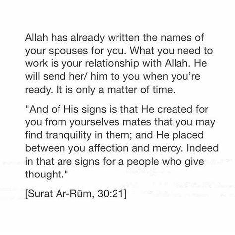 Allah has already written the names of your spouses for you. What you need to work on is your relationship with Allah. He will send her/him to you when you’re ready. It is only a matter of time. We always feel that Allah's blessings never come on time, but the truth is, they are always on time, but we are always in a hurry. _Dr Bilal Philips Islam Marriage, Soulmate Quotes, Present Ideas, Allah Love, Islamic Quotes Wallpaper, Allah Quotes, Islamic Teachings, Gifts For Coffee Lovers, Quran Quotes Love