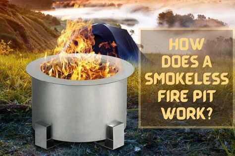 How Does A Smokeless Fire Pit Work Smokeless Fire Pit, Fire Pits, A Fire, Fire Pit, Cold Weather, Door Decorations, Fireplace, Canning, Reading