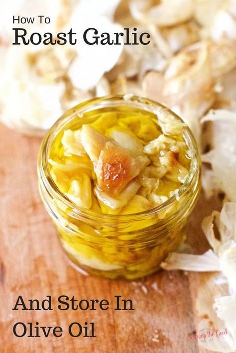 Roasting Garlic In Olive Oil, How To Pickle Garlic Cloves, How To Can Garlic Cloves, Canned Garlic Cloves, Roasted Garlic Cloves In Olive Oil, Canned Garlic, Roasted Garlic Confit, Roasting Garlic, How To Roast Garlic