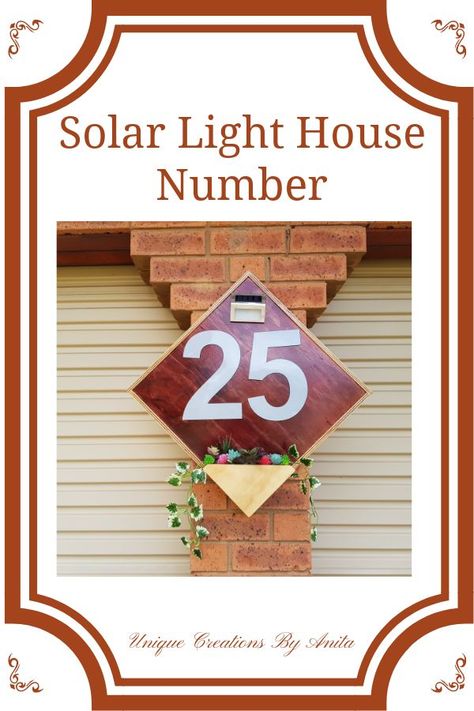 Solar light house number House Number Light, Solar House Numbers, Best Solar Lights, House Numbers Diy, Fake Succulents, Mahogany Stain, Plant Box, Solar House, Solar Powered Lights