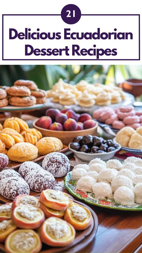 A selection of Ecuadorian desserts displayed on a table, featuring traditional sweet fig confections, creamy coconut treats, and other colorful, delicious baked goods. Perfect for adding an authentic Ecuadorian touch to any dessert spread. Easy Ecuadorian Desserts, Ecuadorian Desserts, Ecuador Recipes, Ecuadorian Recipes, Savory Potato Pancakes, Ecuador Food, Desserts From Around The World, Bunuelos Recipe, Ecuadorian Food