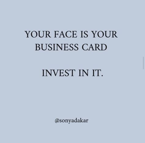 Much like a "good hair day," good skin days matter too. Good skin = confidence. With a clear and bright complexion, we feel more confident, comfortable and ready-to-face-the-world. Make your skin your business card and go get 'em! Facials Quotes, Esthetician Inspiration, Esthetician Quotes, Skins Quotes, Beauty Skin Quotes, Esthetician Marketing, Skin Facts, Aesthetic Quote, Aesthetic Medicine