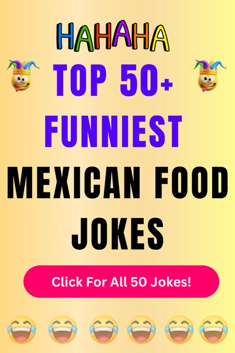 Check Out The Top 50+ Funny Mexican Food Jokes And Puns. Click For All 50+ Hilarious Mexican Food Jokes! Mexican Food Quotes Funny, Mexican Food Puns, Mexican Jokes Humor, Funny Food Jokes, Hair Jokes, Mexican Jokes, Food Quotes Funny, Best Mexican Food, Food Jokes