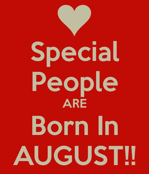 Happy Birthday to all those born in #August! #cohuttacountrystore Legends Are Born In August, August Birthday Month Quotes, August Born Quotes, People Born In August, August Birthday Quotes, Queens Are Born In August, August Leo, June Quotes, August Quotes