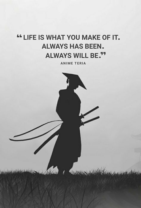 Samurai Quotes, Martial Arts Quotes, Always Has Been, Stoicism Quotes, Anime Quotes Inspirational, Philosophical Quotes, Warrior Quotes, Philosophy Quotes, Design Tattoo