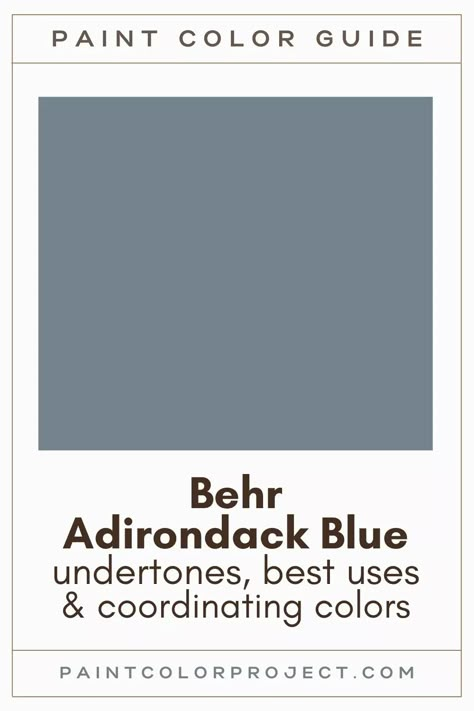 Looking for the perfect slate blue paint color for your home? Let’s talk about Behr Adirondack Blue and if it might be right for your home! Sw Slate Blue Paint, Adirondack Blue Behr Paint Kitchen, Behr Adirondack Blue Bedroom, Adirondack Blue Behr Paint Bedroom, Adirondack Paint Colors, Behr Paint Blue Grey, Adirondack Blue Bathroom, Steel Blue Wall Paint, Adirondack Blue Behr Paint Exterior